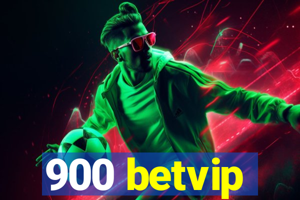 900 betvip